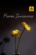 Poster de la película Flores Invisíveis