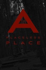 Poster de la película a placeless place