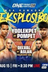 Poster de la película ONE Friday Fights 120: Yodlekpet vs. Pompet