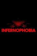 Poster de la película Infernophobia