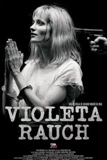 Poster de la película Violeta Rauch