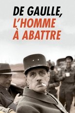 Poster de la película De Gaulle, l'homme à abattre