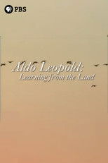 Poster de la película Aldo Leopold: Learning from the Land