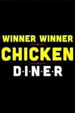 Poster de la película Winner Winner Chicken Diner