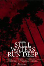 Poster de la película Still Waters Run Deep