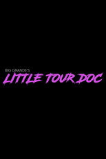 Poster de la película Big Grande’s Little Tour Doc