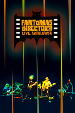 Poster de la película Fantomas: The Director's Cut Live - A New Year's Revolution