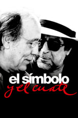 Poster de la película Serrat y Sabina: el símbolo y el cuate