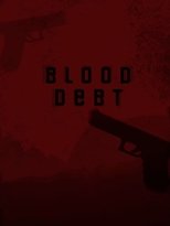 Poster de la película Blood Debt