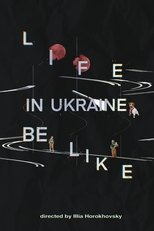 Poster de la película Life in Ukraine be like