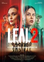 Poster de la película Leal 2: Comando Yaguareté