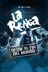 Poster de la película La Renga: Desde el fin del mundo