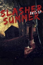 Poster de la película Slasher Days of Summer