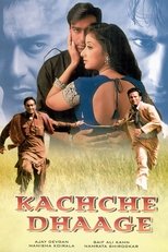 Poster de la película Kachche Dhaage