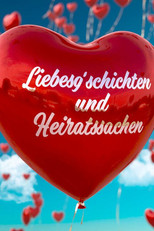 Poster de la serie Liebesg'schichten und Heiratssachen