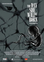 Poster de la película The Day She Will Be Born