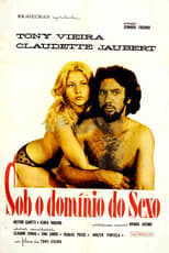 Poster de la película Sob o Domínio do Sexo