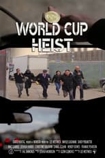 Poster de la película World Cup Heist