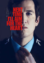 Poster de la película Next Time I'll Aim for the Heart