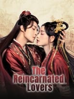 Poster de la serie The Reincarnated Lovers