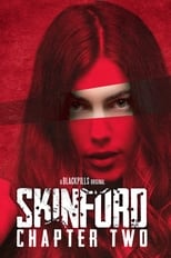 Poster de la película Skinford: Chapter 2