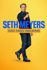 Poster de la película Seth Meyers: Dad Man Walking