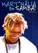 Poster de la película Mart'nália - Em Samba! Ao Vivo