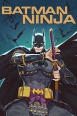 Poster de la película Batman Ninja