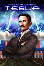 Poster de la película Born in Light: Tesla