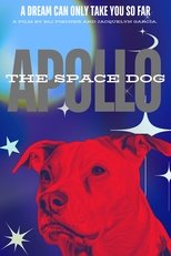 Poster de la película Apollo: The Space Dog