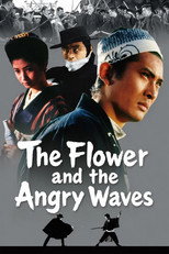 Poster de la película The Flower and the Angry Waves