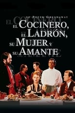 Poster de la película El cocinero, el ladrón, su mujer y su amante