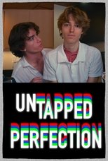 Poster de la película Untapped Perfection