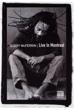 Poster de la película Bobby McFerrin - Live in Montreal