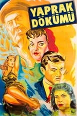 Poster de la película Yaprak Dökümü