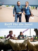 Poster de la película Reiff für die Insel - Katharina und der Schäfer