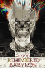 Poster de la película and God Remembered Babylon