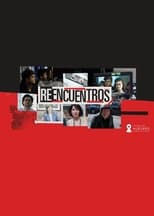 Poster de la película Reencuentros