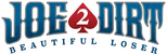 Logo Joe Dirt 2: Beautiful Loser
