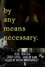 Poster de la película ...by any means necessary