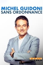 Poster de la película Michel Guidoni - Sans ordonnance