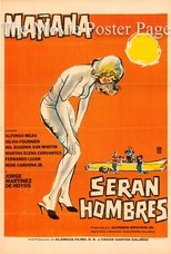 Poster de la película Mañana serán hombres