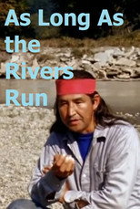 Poster de la película As Long as the Rivers Run