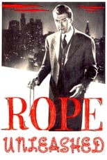 Poster de la película Rope Unleashed