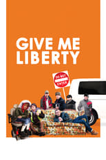 Poster de la película Give Me Liberty