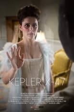 Poster de la película Kepler X-47