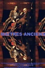 Poster de la película Maîtres anciens