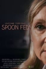 Poster de la película Spoon Fed