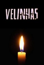 Poster de la película Velinhas