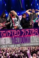 Poster de la película Metal Meltdown Live! - Twisted Sister: A Concert to Honor AJ Pero - At the Hard Rock Casino Las Vegas